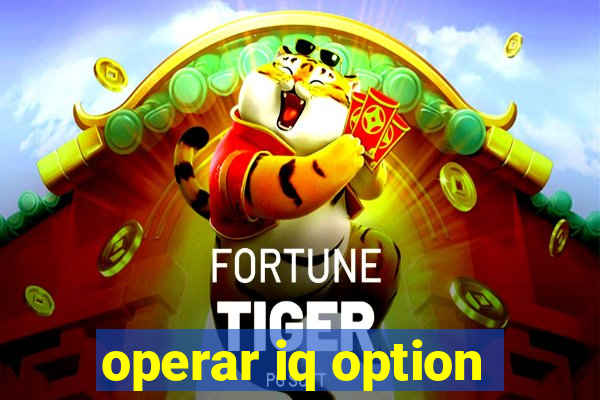 operar iq option